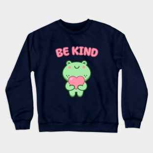 Be Kind Frog Crewneck Sweatshirt